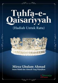 Image of Tuhfa-e- Qaisariyyah : Hadiah Untuk Ratu